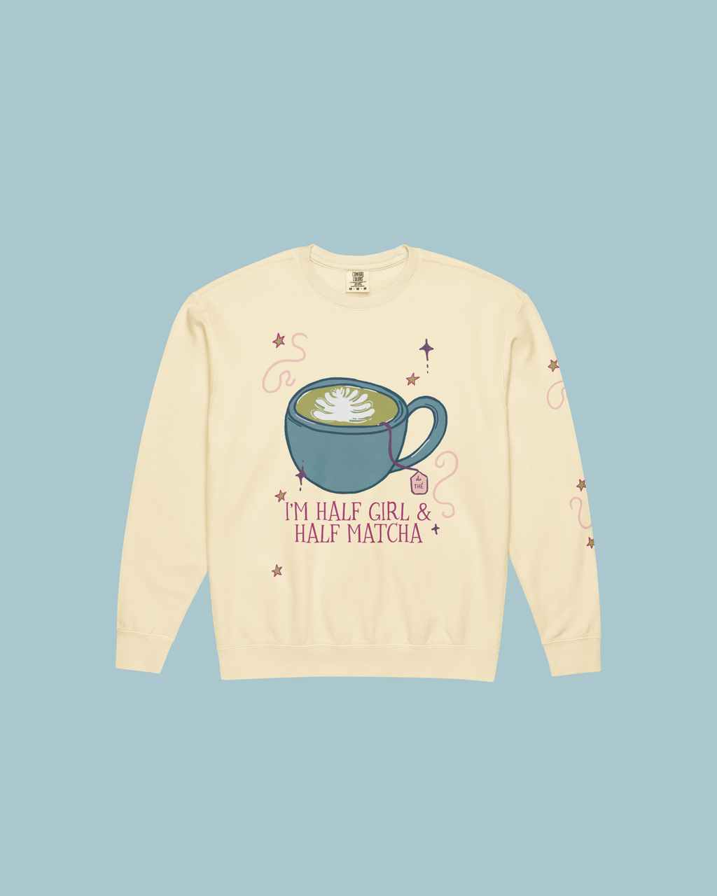 I Am Half Girl and Half Tea Crewneck