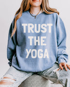 Trust the Yoga Crewneck