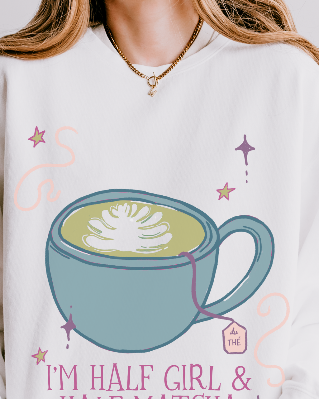 I Am Half Girl and Half Tea Crewneck