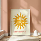 Let the Light In Sun Art Print