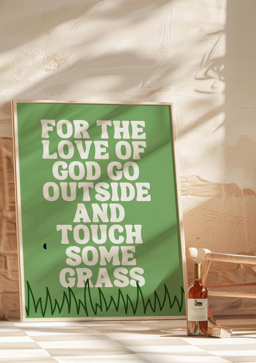 For the Love of God Go Outside and Touch Some Grass Art  Print