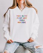 This Is My Post Hot Yoga Hoodie Cozy Embroidered Sweatshirt for Yoga Lovers | Wellness Gift for Her | Trendy Pilates & Gym
