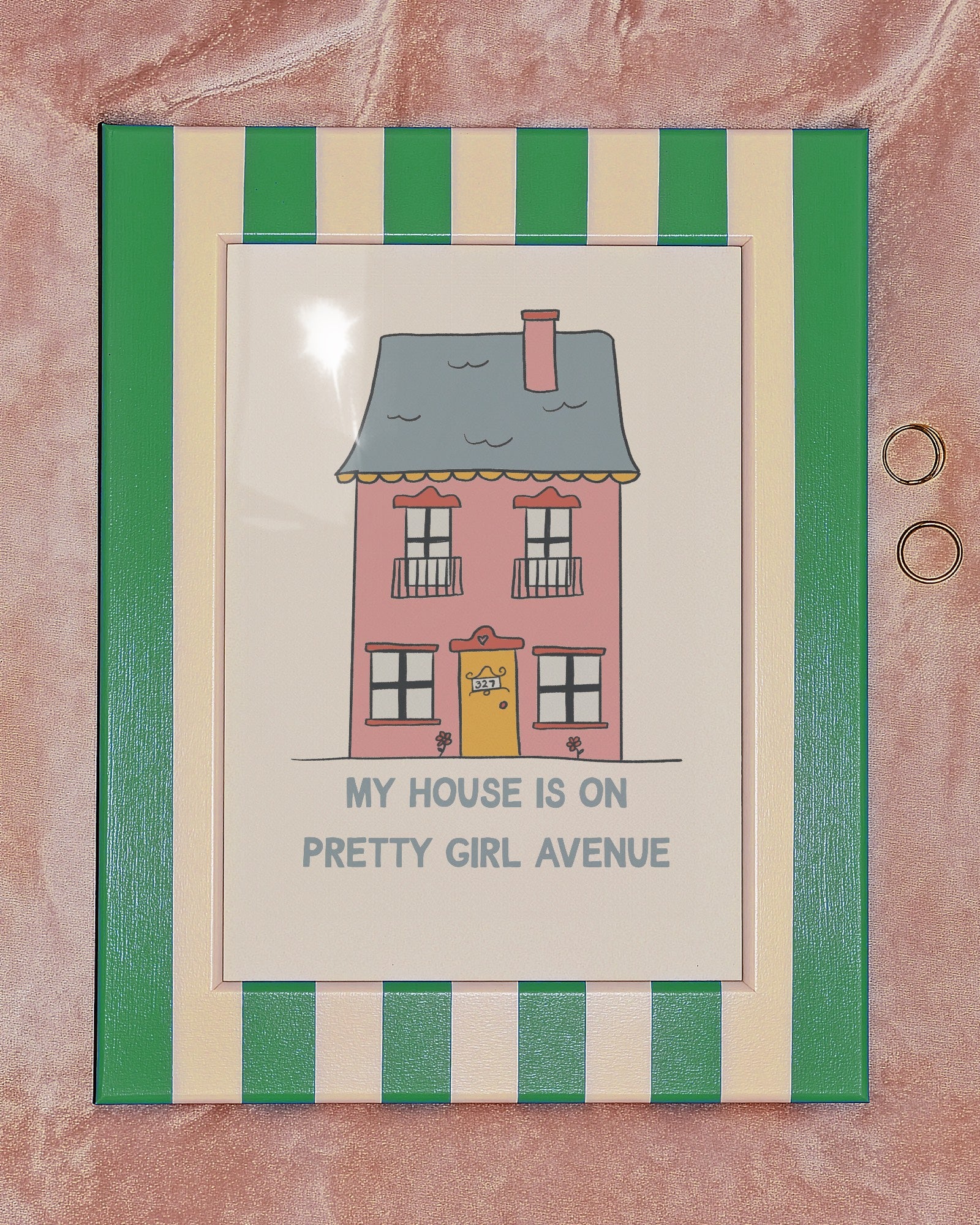 My House is On Pretty Girl Avenue Print
