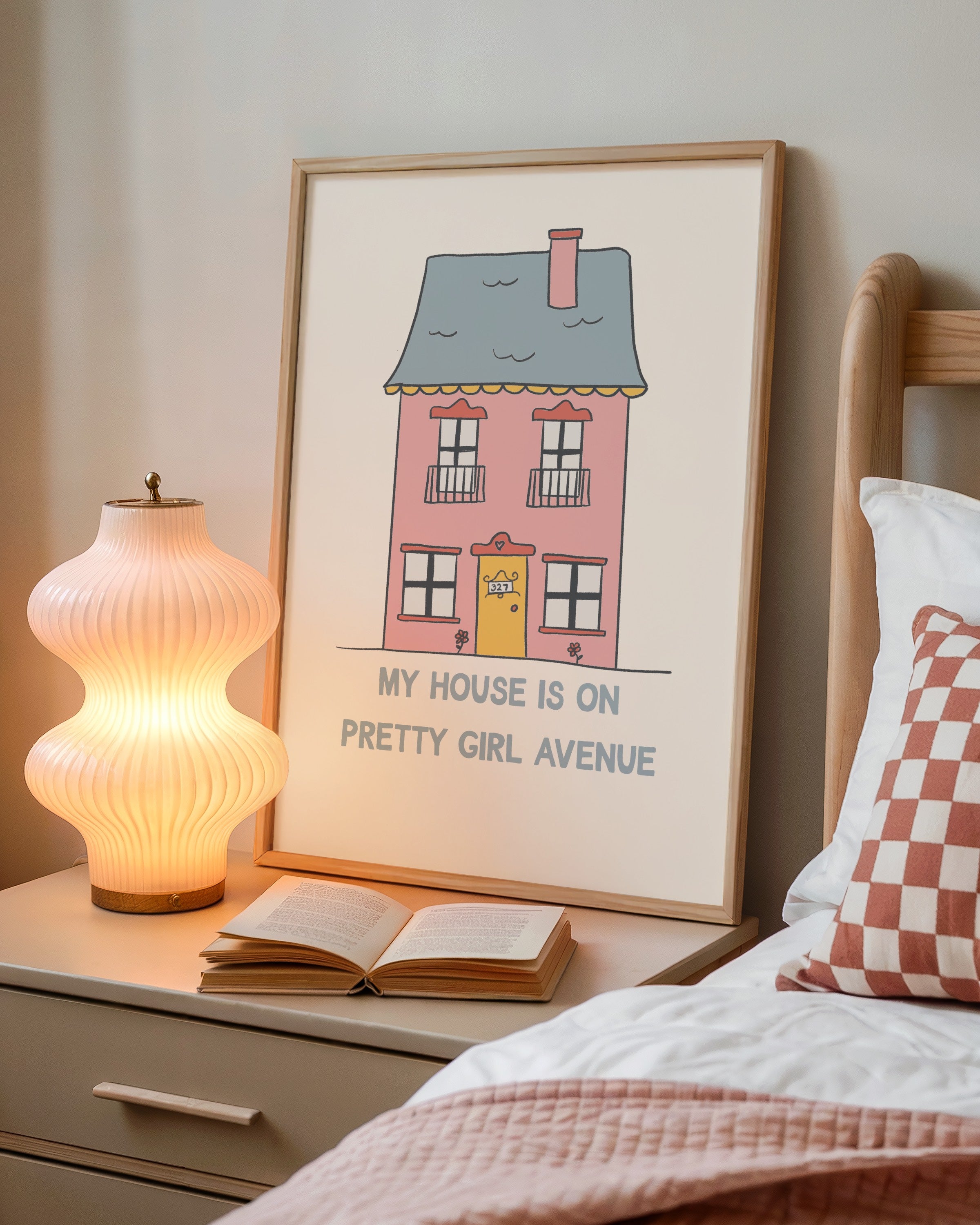 My House is On Pretty Girl Avenue Print