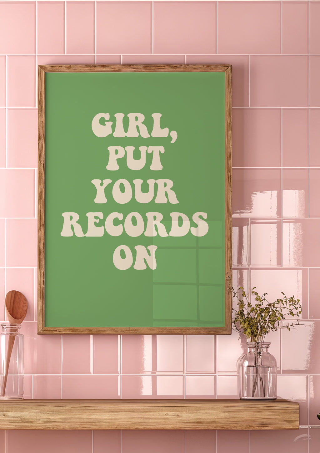 Girl, Put Your Records On Print