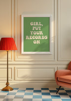 Girl, Put Your Records On Print